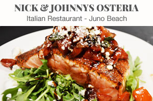 Order Food and E-Gift Cards from Nick & Johnny's Osteria in Juno Beach,  FL